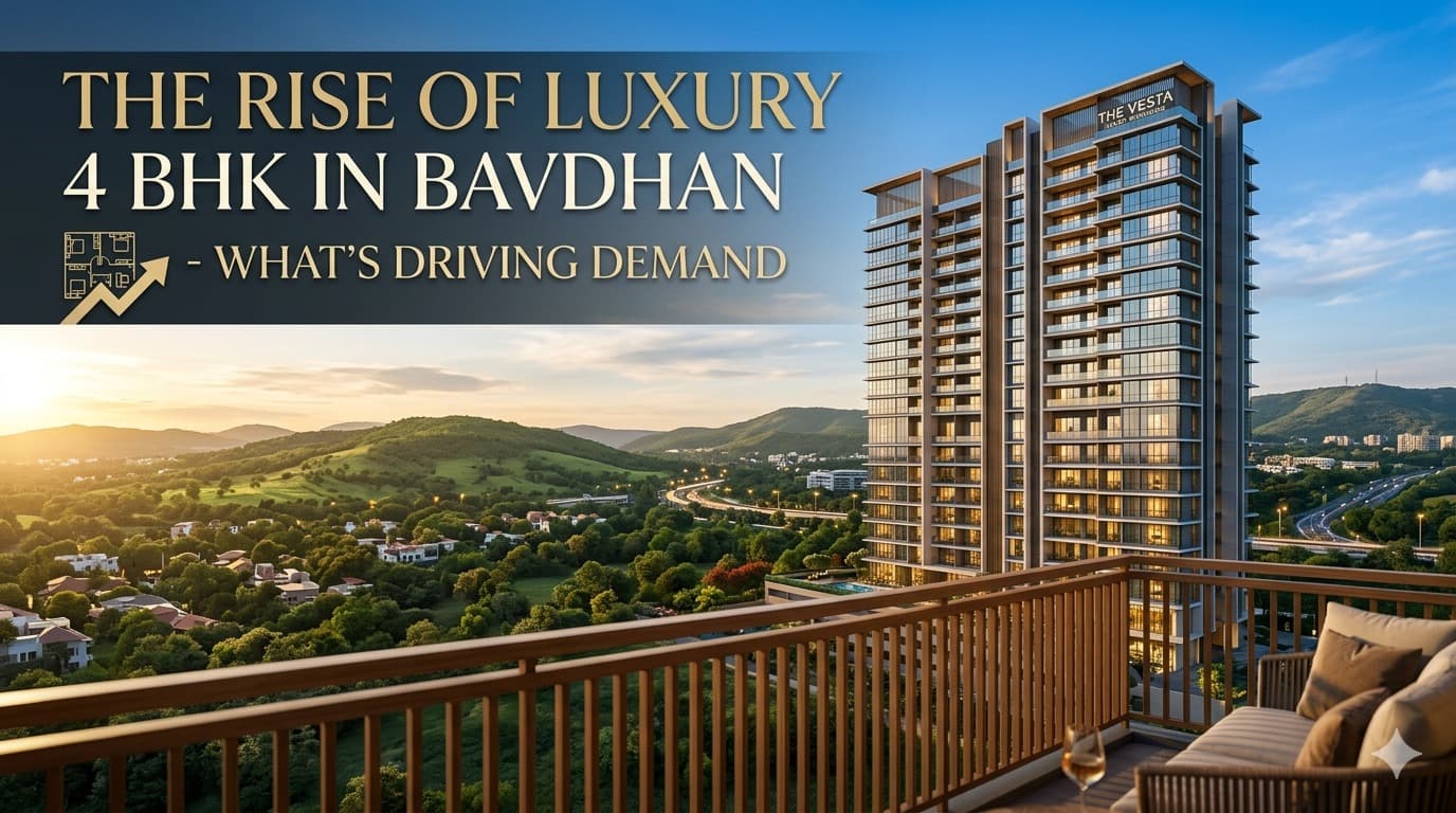 Luxury 4 BHK in Bavdhan: What's Driving Demand in Pune